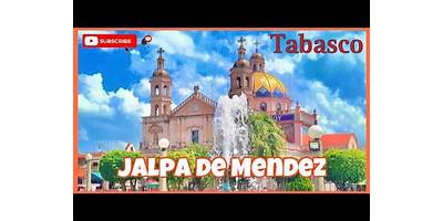 Fotos de JALPA DE MÉNDEZ