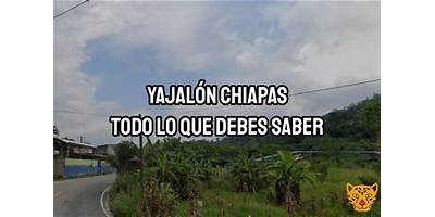 Fotos de Yajalón